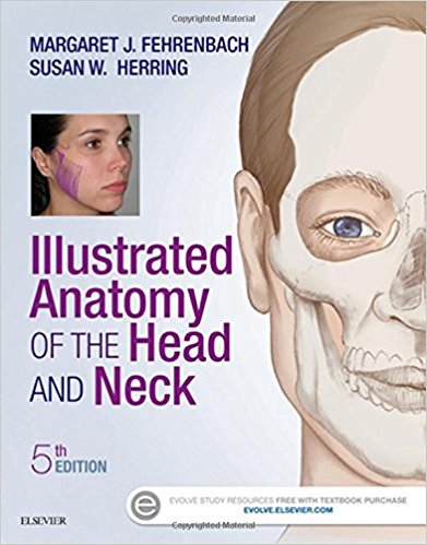 Illustrated anatomy of the head and neck / 5th ed.