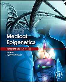 Medical Epigenetics (Translational Epigenetics)